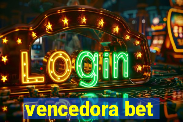 vencedora bet